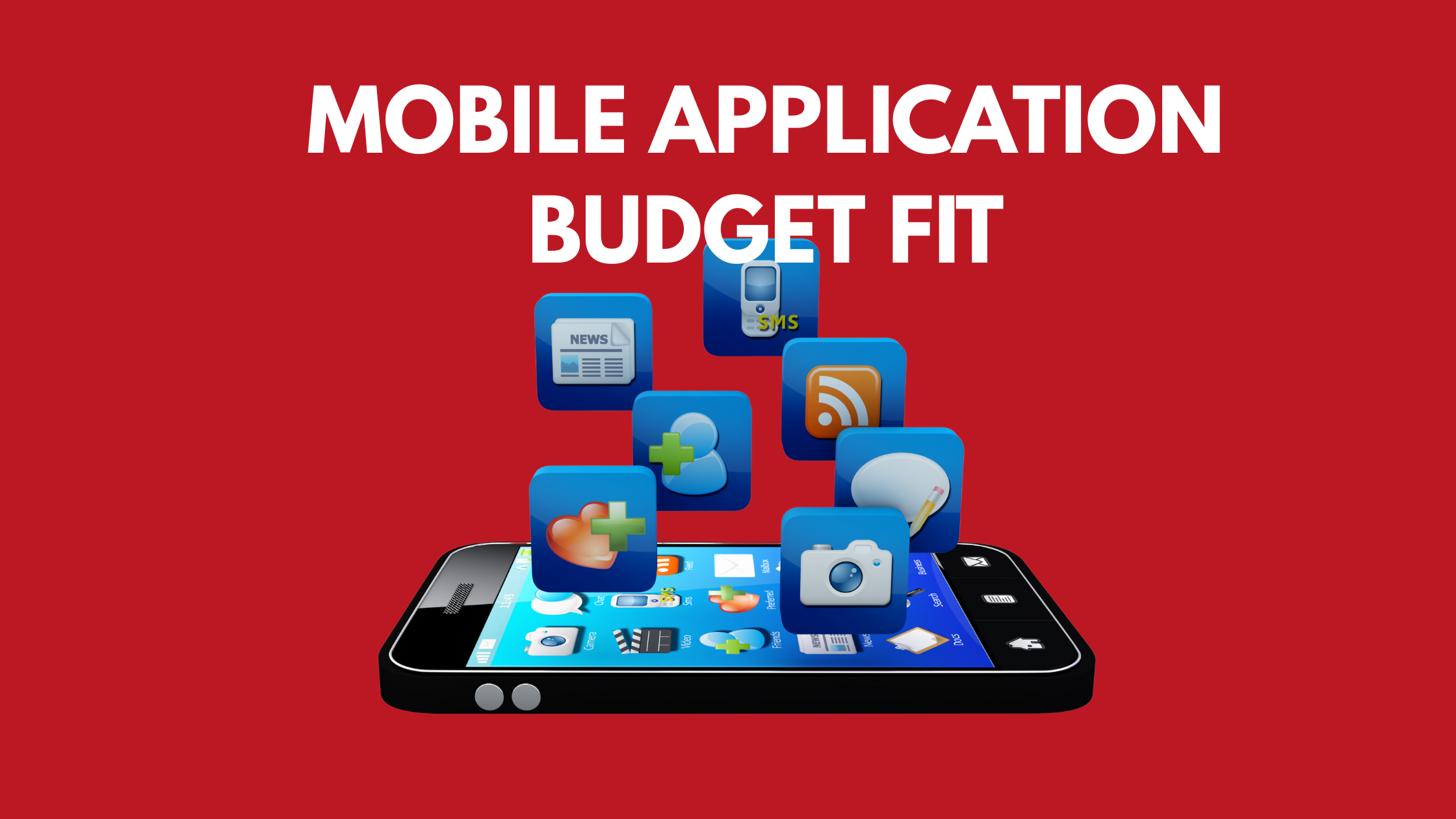 How to Build a Mobile App on a Budget